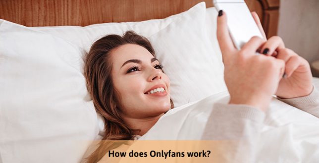 onlyfans-business-model-how-does-onlyfans-work-and-earn-money