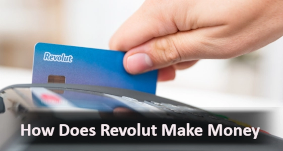 how does revolut make money